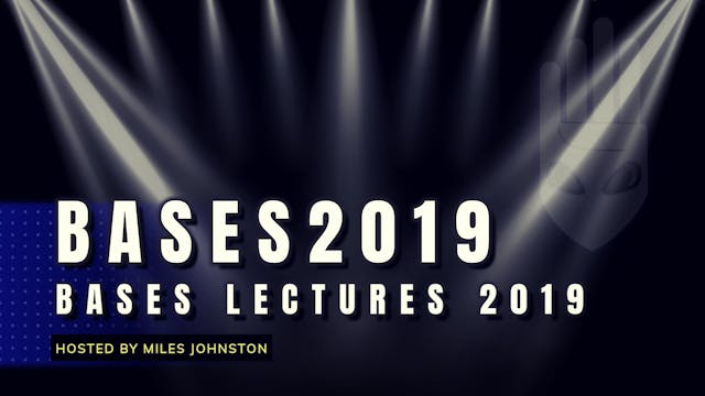 BASES Lectures 2019