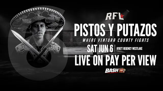 RFL 6: Pistos y Putazos