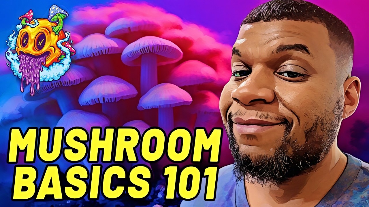 Mushroom Basics 101 