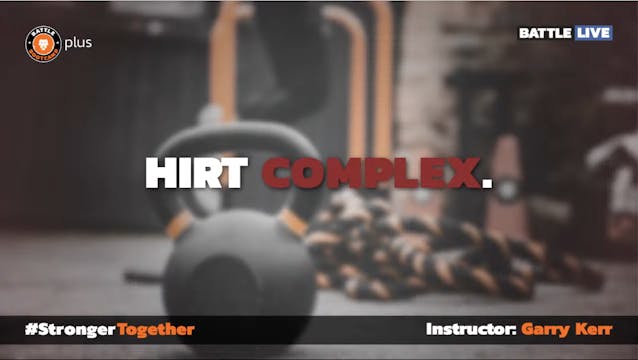 Battle Live - HIRT Complex