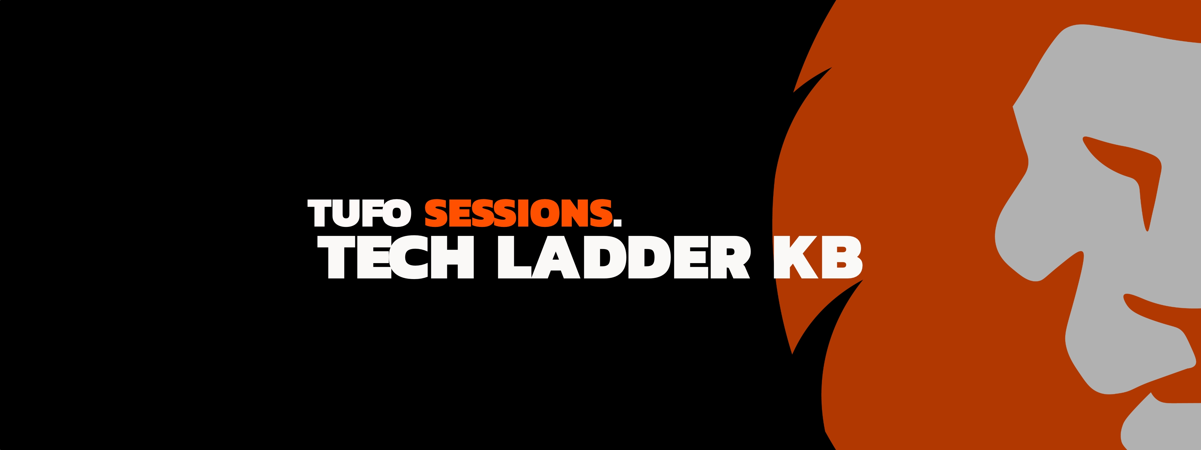 TUFO Session - Tech Ladder KB