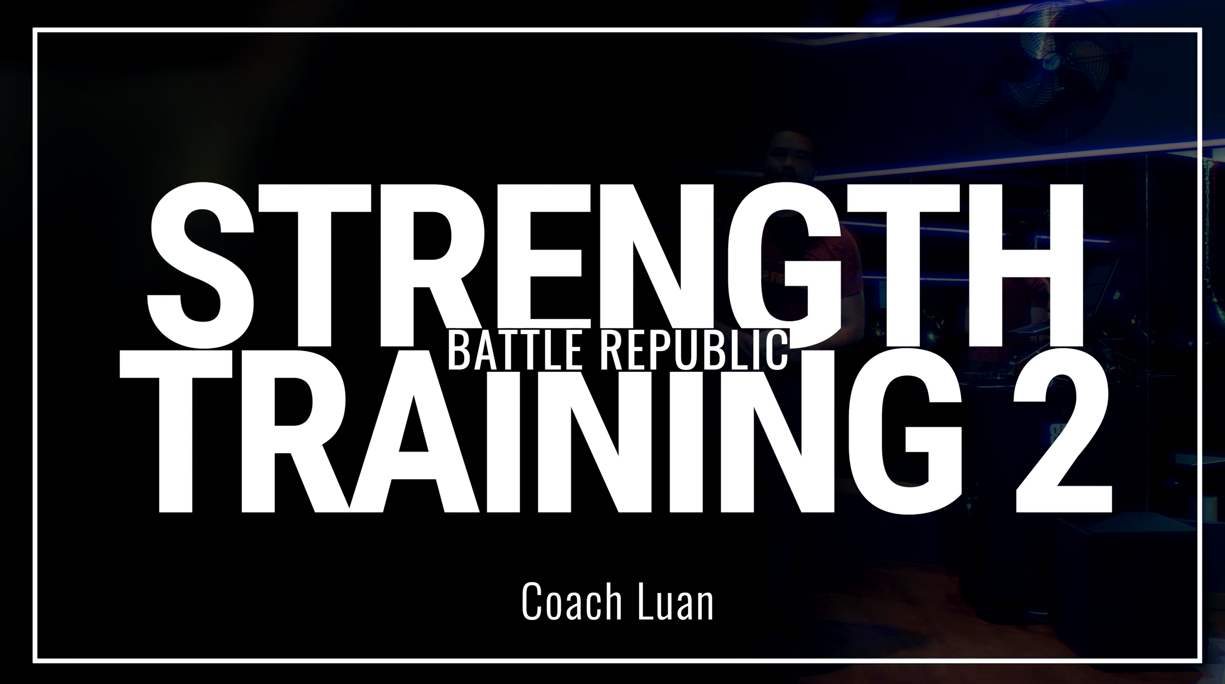 Episode 2: Coach Luan