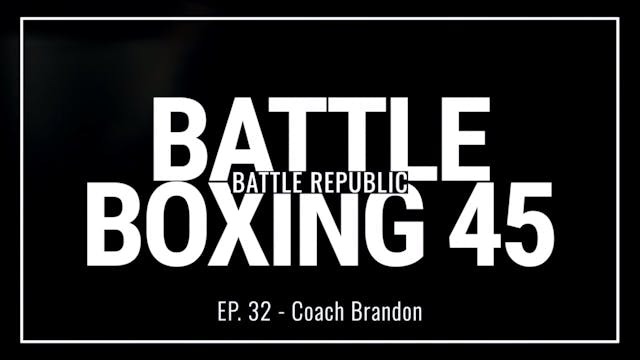 Episode 32: Coach Brandon