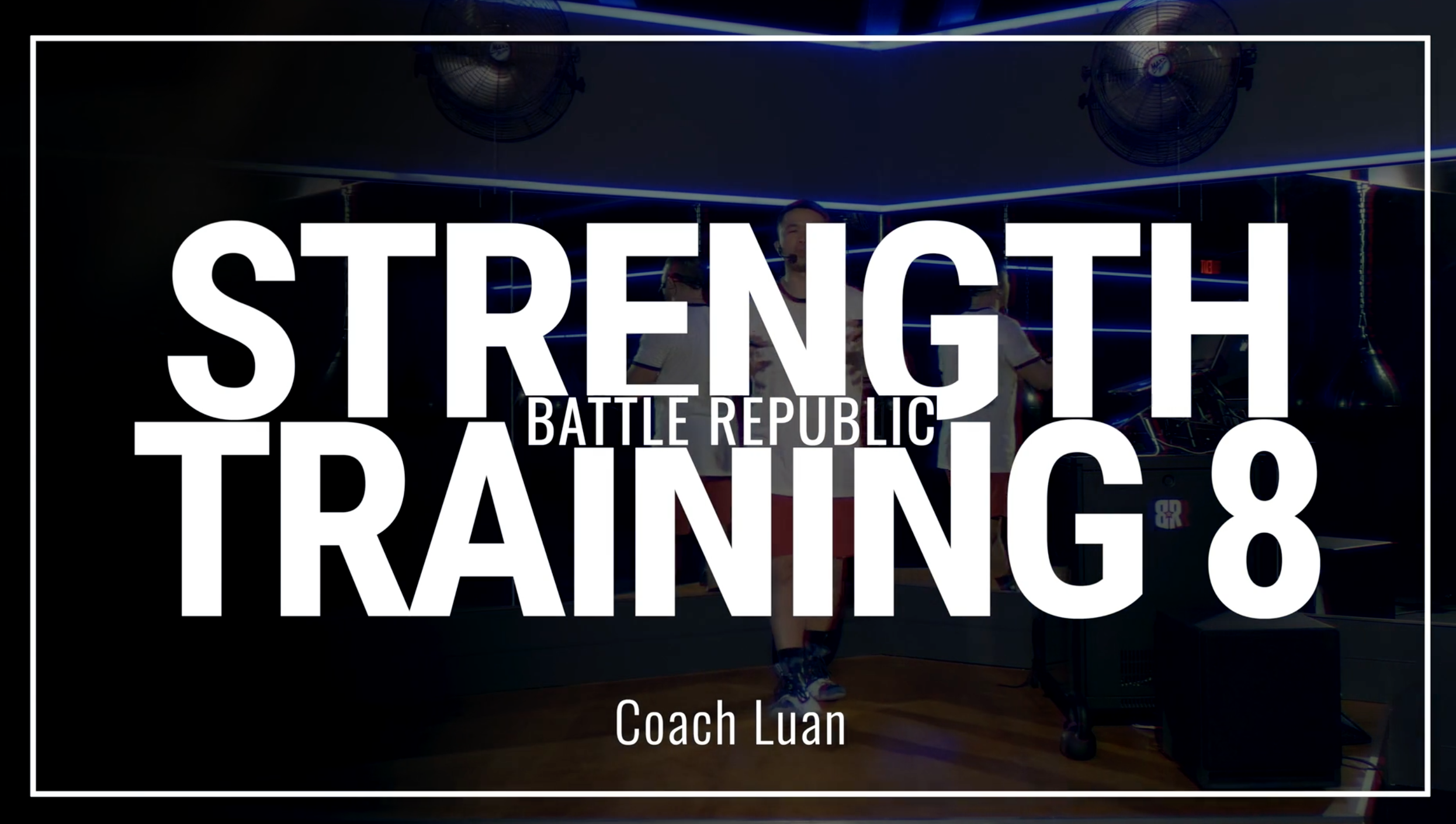 Episode 8:  Coach Luan