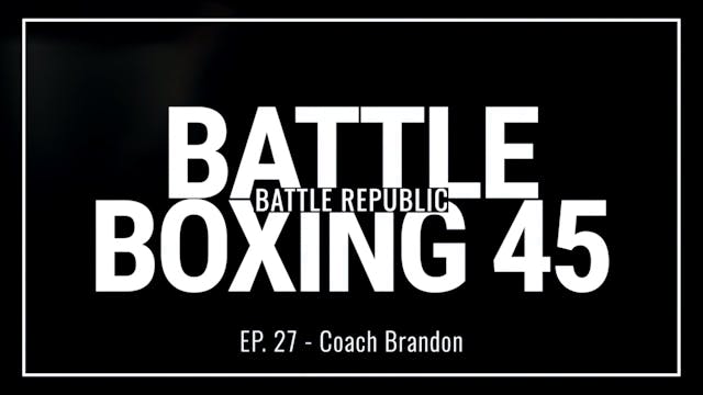 Episode 27: Coach Brandon 