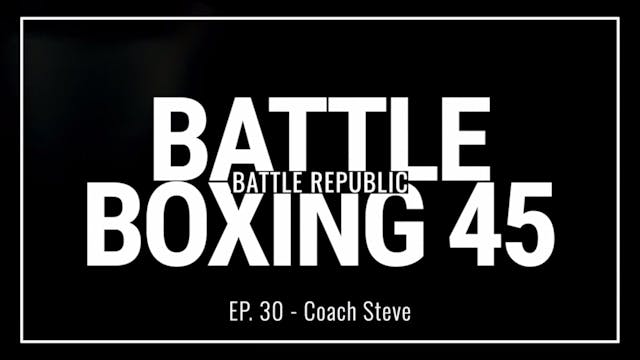 Episode 30: Coach Steve 