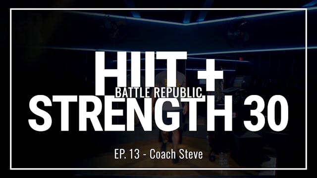 Episode 13: Coach Steve 