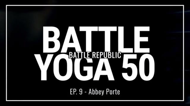 Episode 9: Abbey Porte 