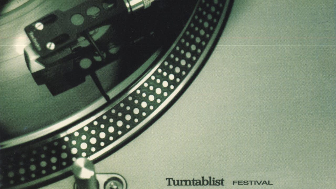 The Turntablist Festivals  | 1996-2001