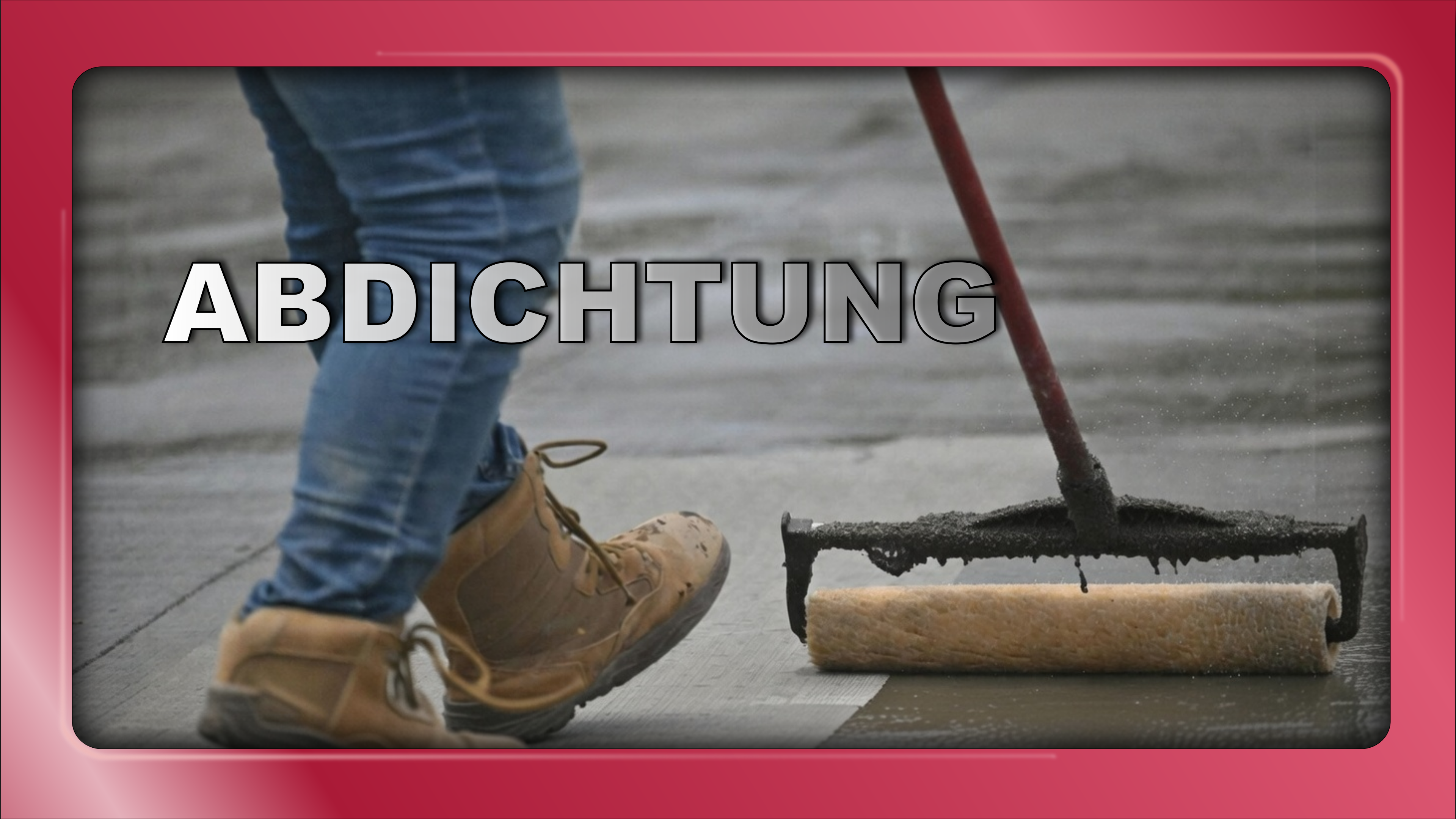 Abdichtung