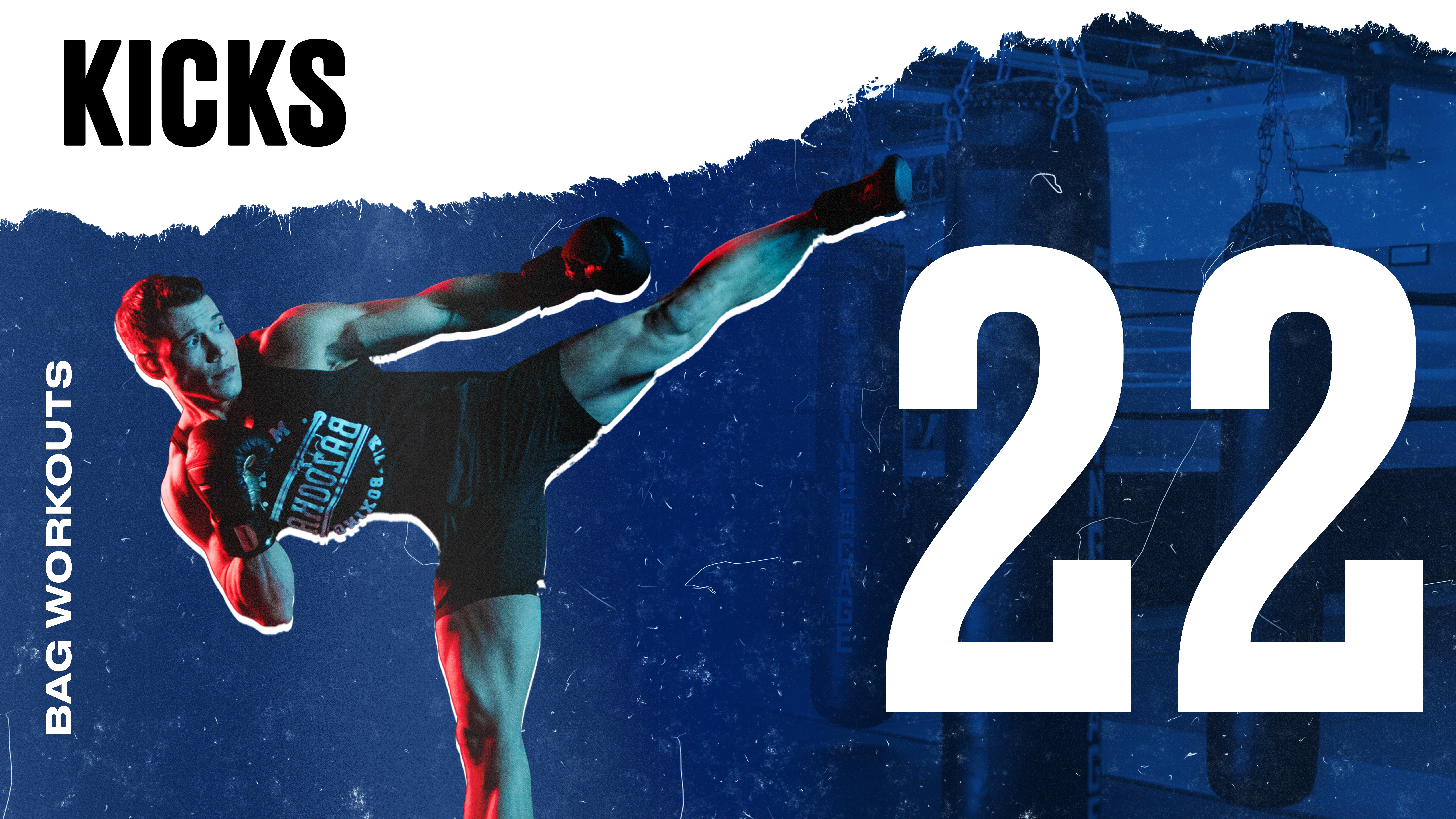 BAG WORKOUT: SWITCH KICK IN DIFFERENT RANGES