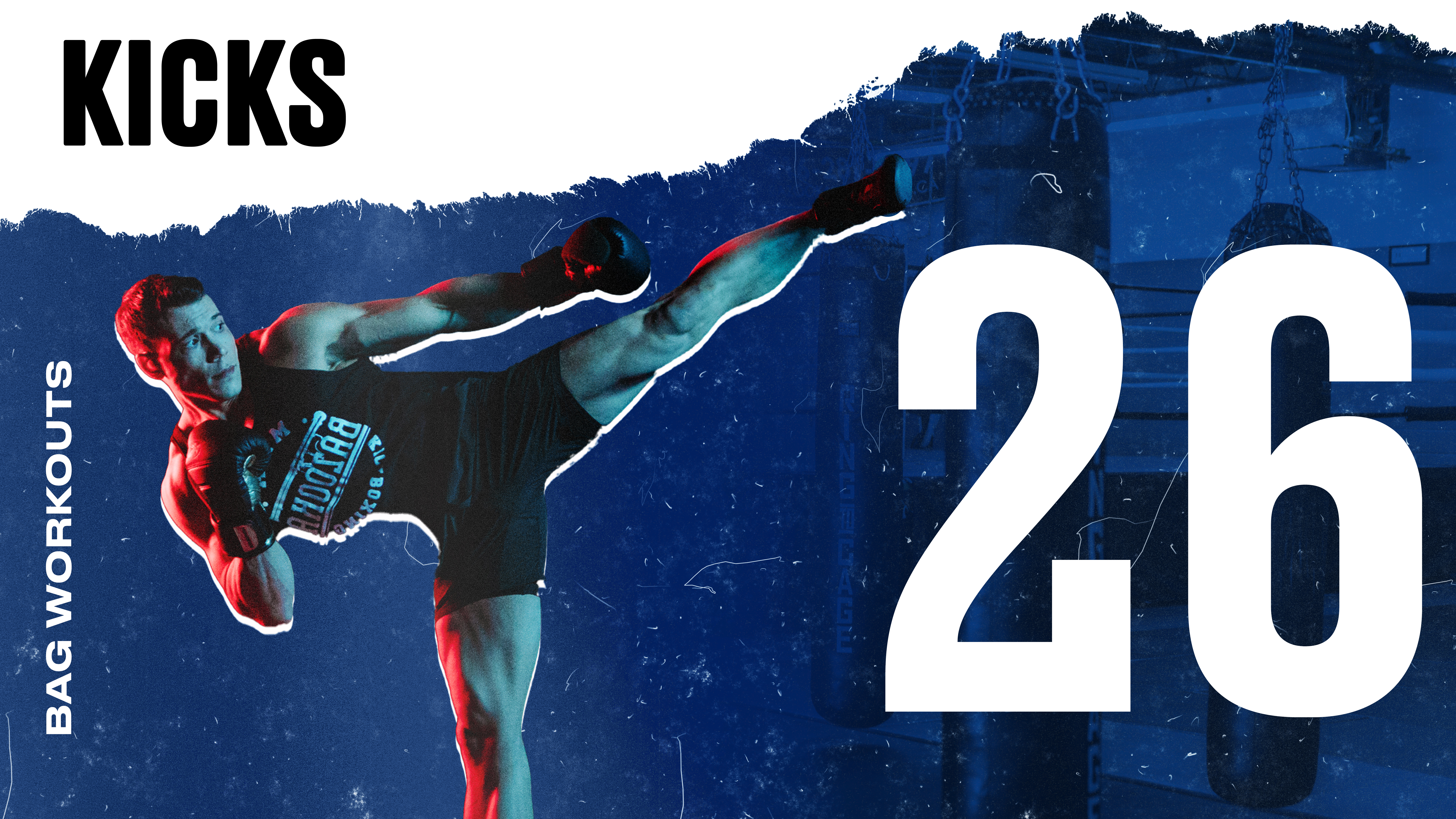 BAG WORKOUT: PIN & FRAMES TO KICKS 