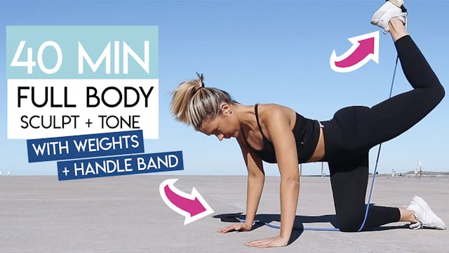 40 MIN FULL BODY TONING WITH HANDLE BAND