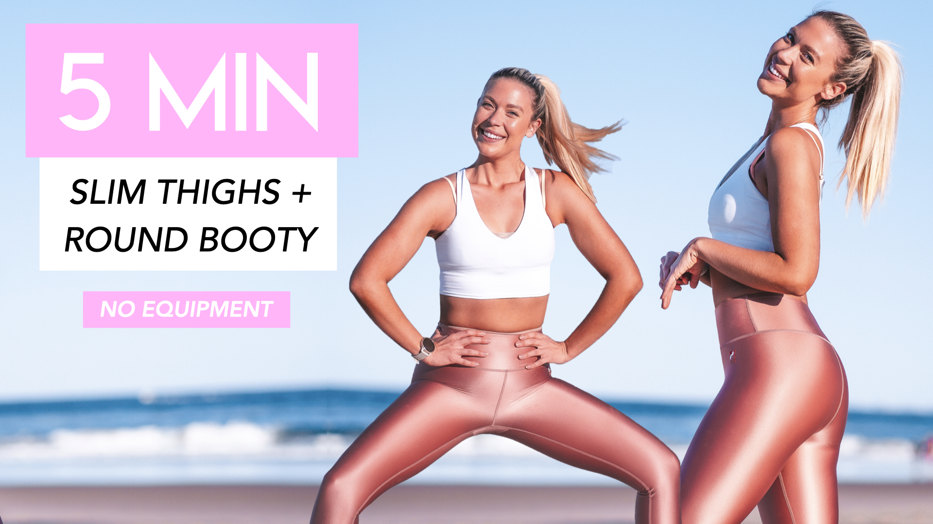 5 MIN SLIM THIGHS + ROUND BOOTY WORKOUT (NO EQUIPMENT)