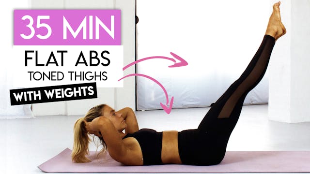 35 MIN THIGHS + ABS TONING