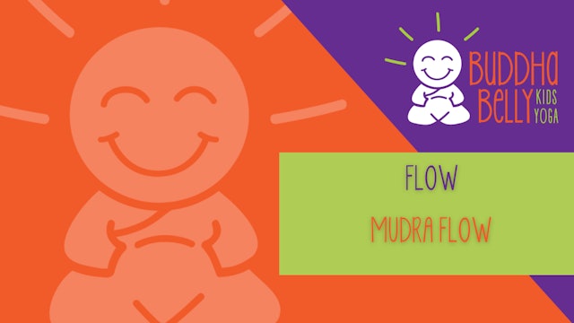 Mudra Flow