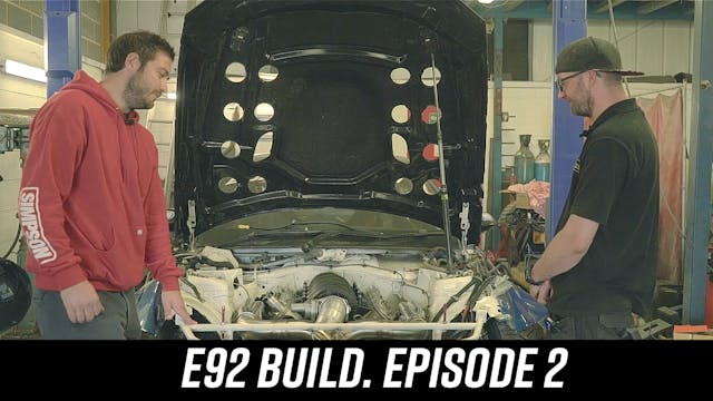 BDC BMW E92 Build Episode 2
