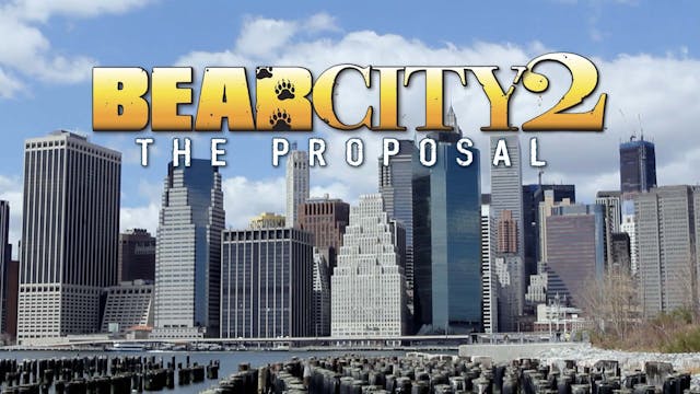 Bear City 2: The Proposal