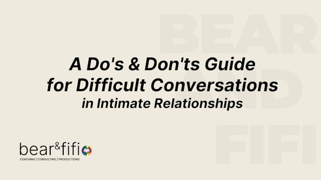 Do's & Don'ts for Having Difficult Conversations