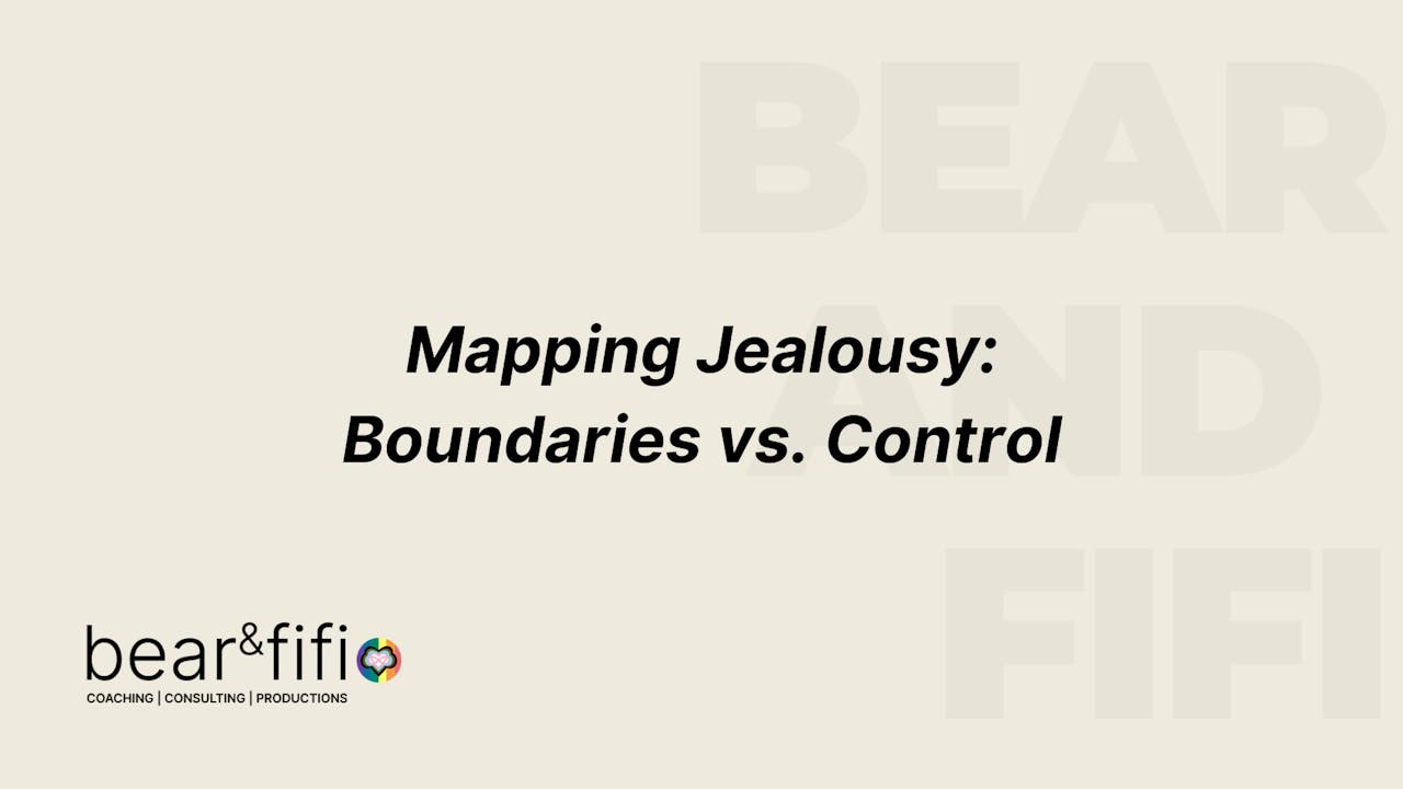 Mapping Jealousy: Boundaries vs Control