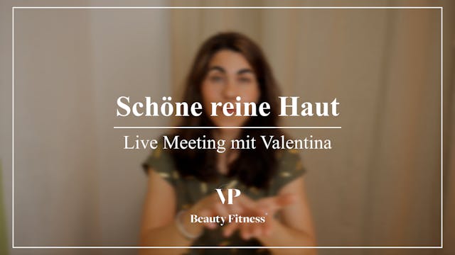 Live Meeting: Schöne reine Haut