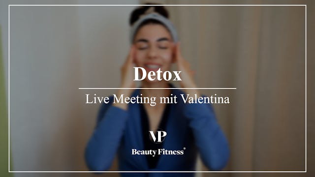 Live Meeting: Detox-Pflege