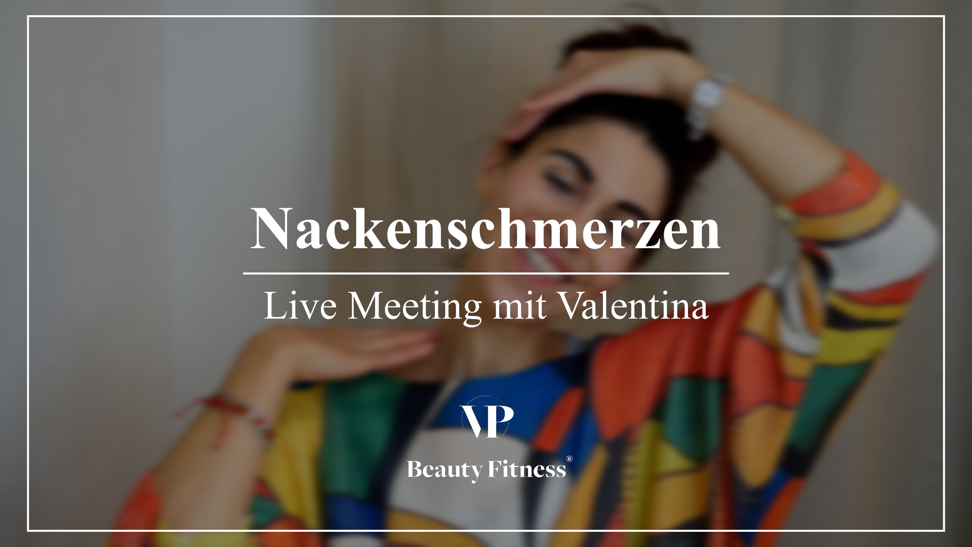 Live Meeting: Nackenschmerzen