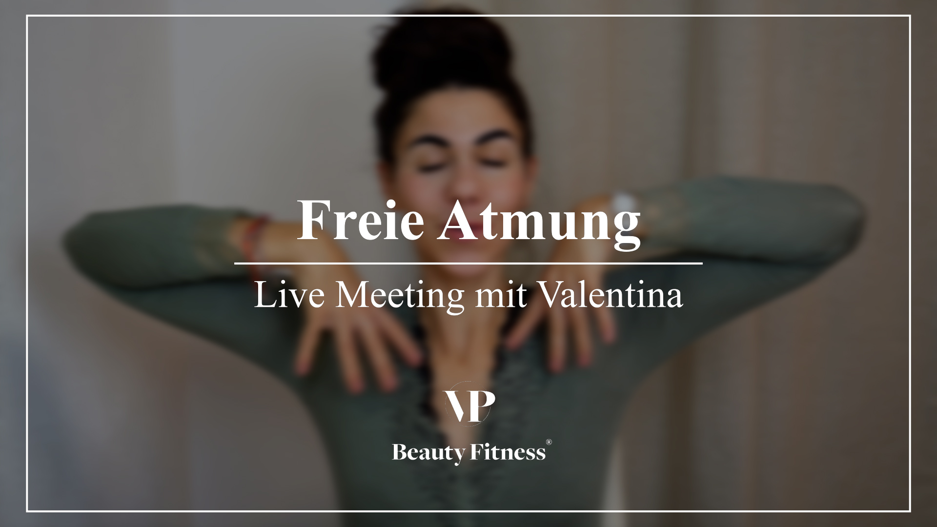 Live Meeting: Freie Atmung