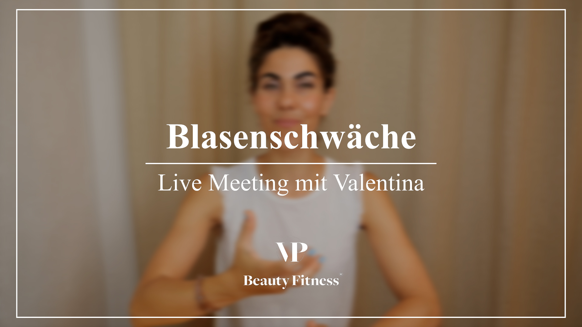 Live Meeting: Blasenschwäche