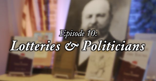 Lotteries & Politicians (Traps for the Young: Episode 10)