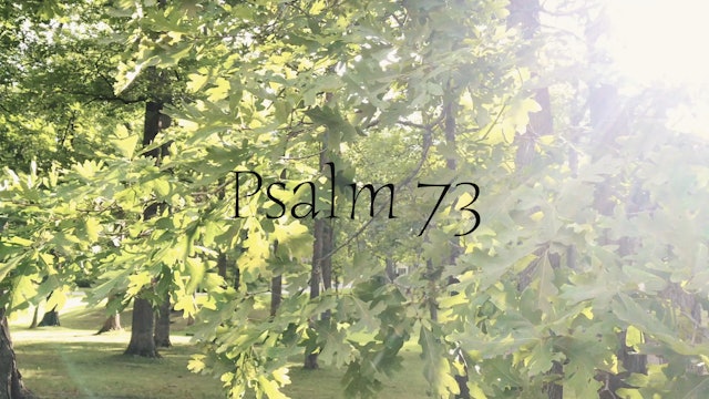 Psalm 73 (Simply Scripture Series: Episode 4)