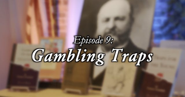 Gambling Traps (Traps for the Young: Episode 9)