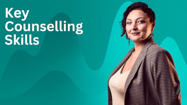 Key Counselling Skills
