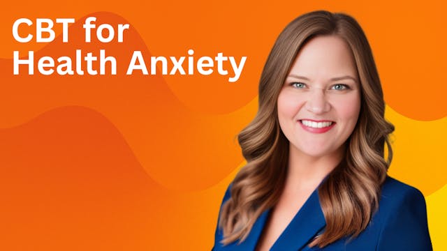 CBT for Health Anxiety