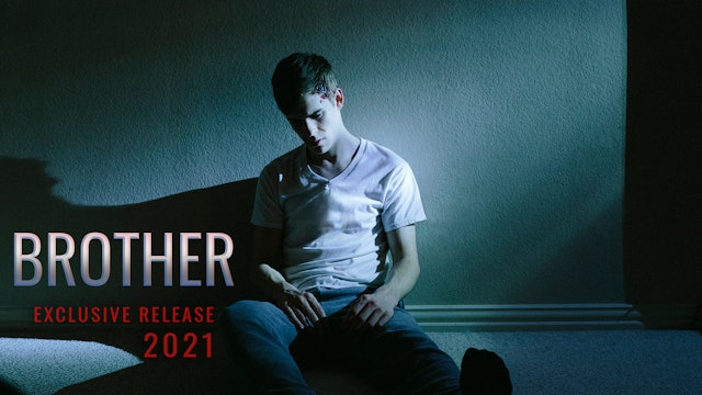BROTHER (short film) – 2021 Exclusive Release