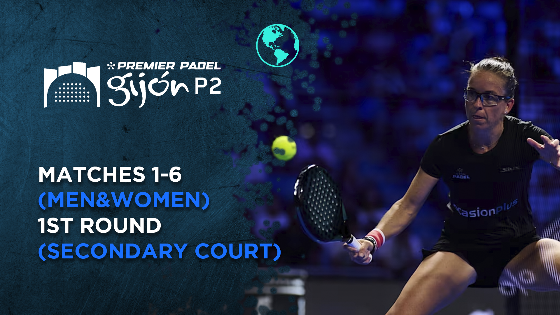 Matches 1-5 (Men&Women) - 1st Round (Secondary Court) - Premier Padel Gijon