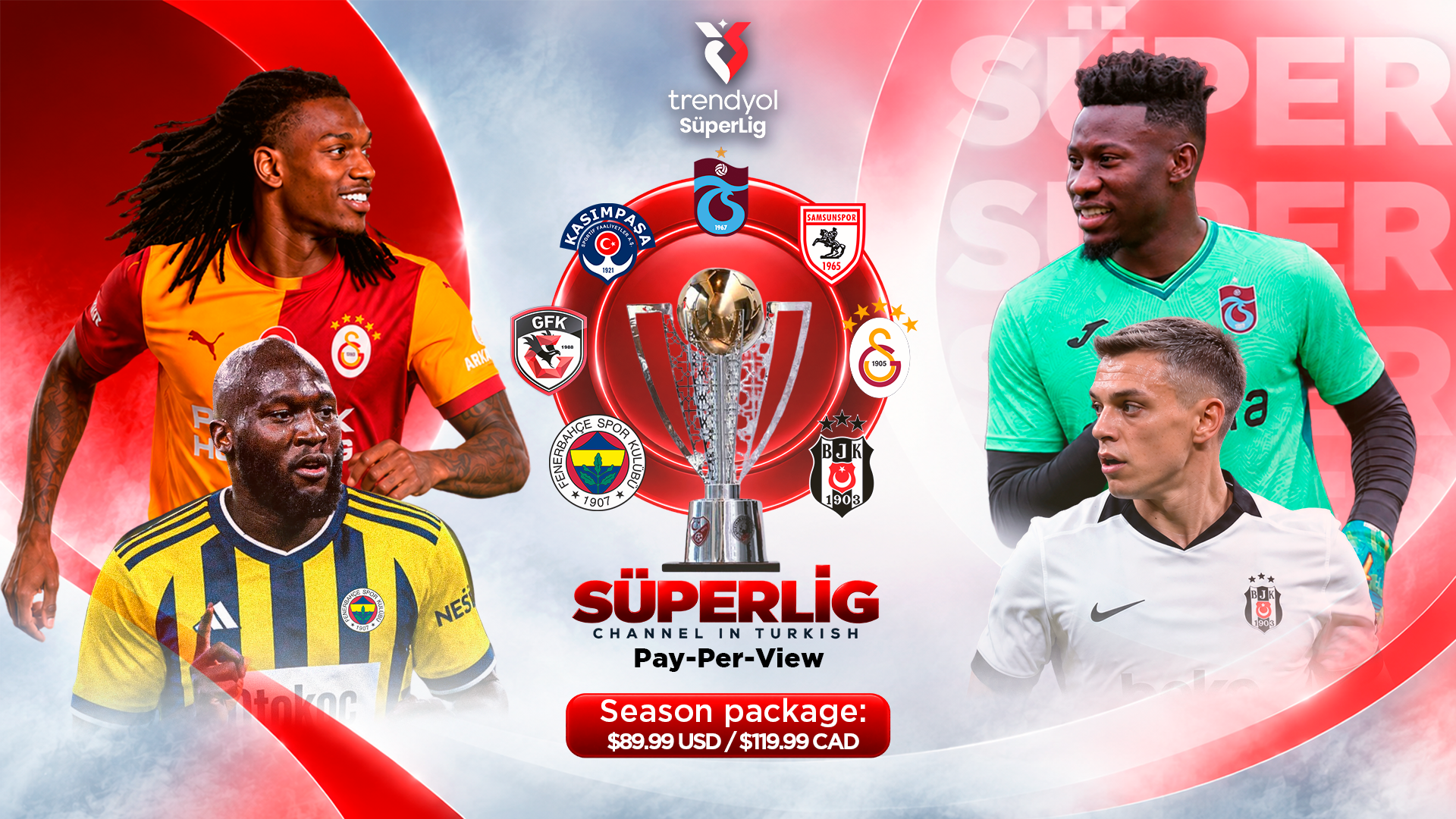 PAY-PER-VIEW - SÜPER LİG CHANNEL 24/7 IN TURKISH (2026-27 SEASON)