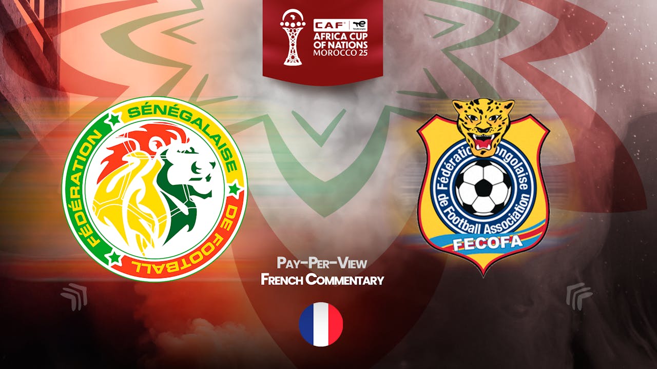 Senegal vs DR Congo in French (PPV)