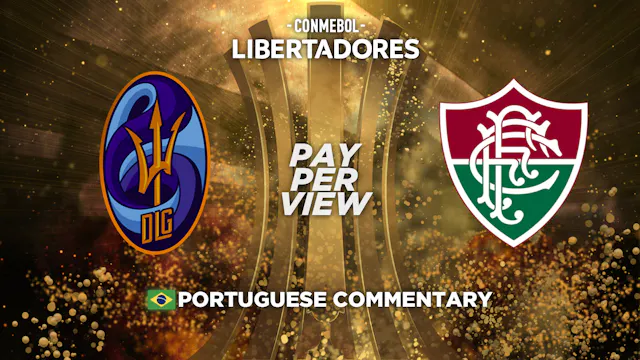 Deportivo La Guaira (VEN) vs Fluminense (BRA) - Copa Libertadores in Portuguese (Pay-Per-View)