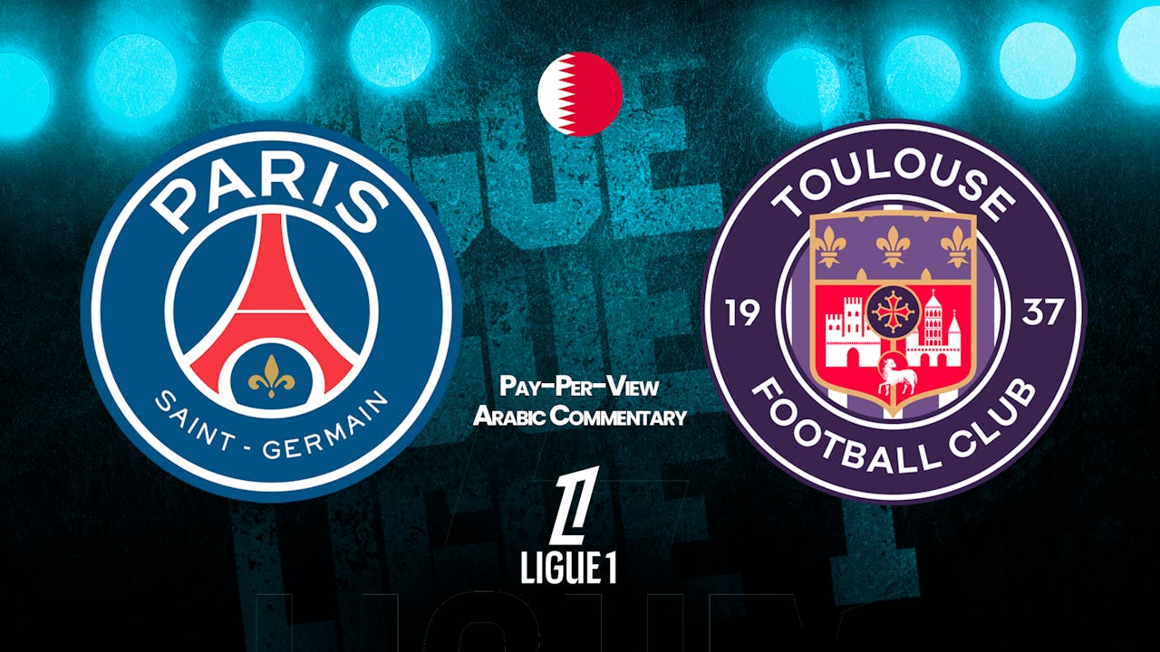 PSG vs Toulouse in Arabic (PPV)