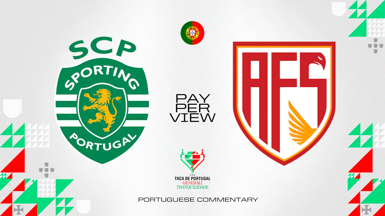 Sporting vs AVS in Portuguese (PPV)