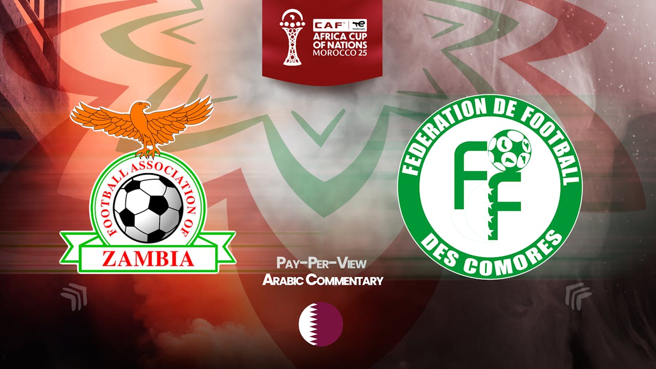 Zambia vs Comoros in Arabic (PPV)