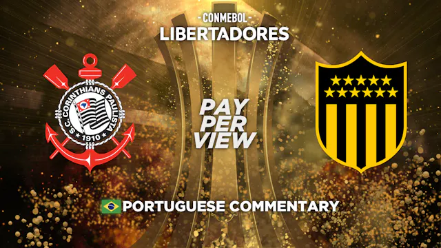 Corinthians (BRA) vs Peñarol (URU) - Copa Libertadores in Portuguese (Pay-Per-View)