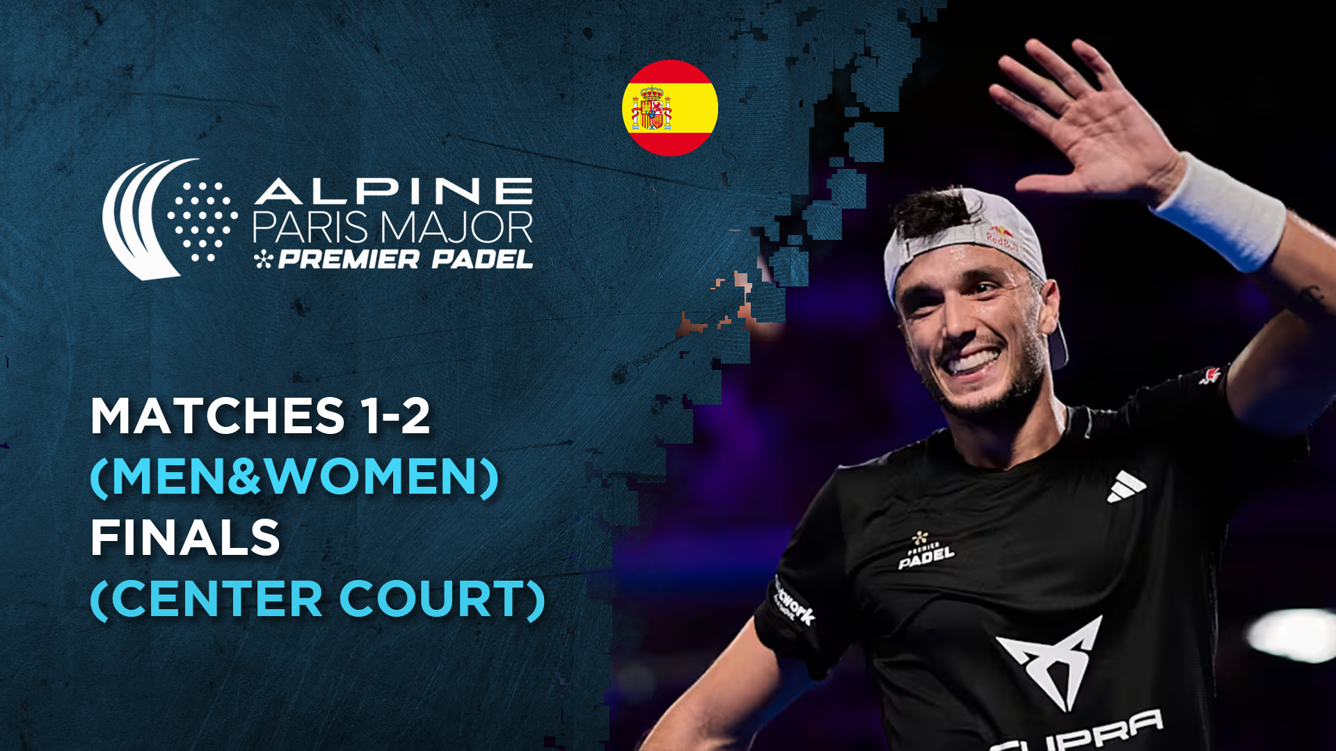 Matches 1-2 (Men&women) - Finals (Center Court) - Premier Padel Paris