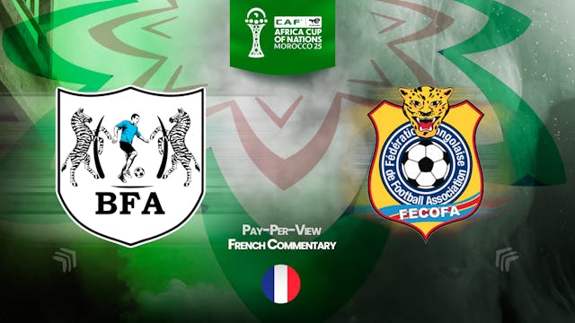 Botswana vs DR Congo - Africa Cup Nations 2025 in French (PPV) - 12/30/2025, 21:48:06