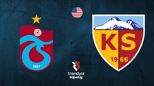 Trabzonspor vs Kayserispor - Superlig...
