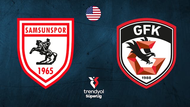 Samsunspor vs Gaziantep - SüperLig - ...