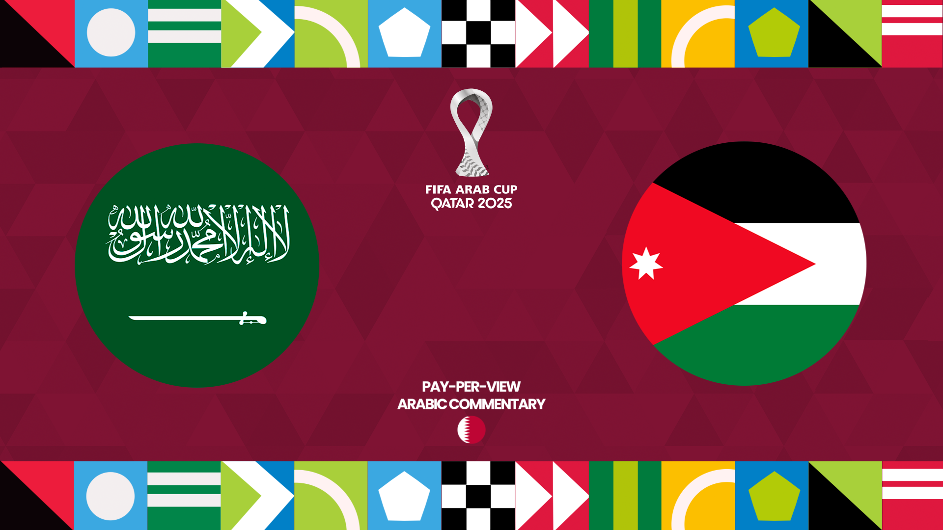Saudi Arabia vs Jordan in Arabic (PPV)