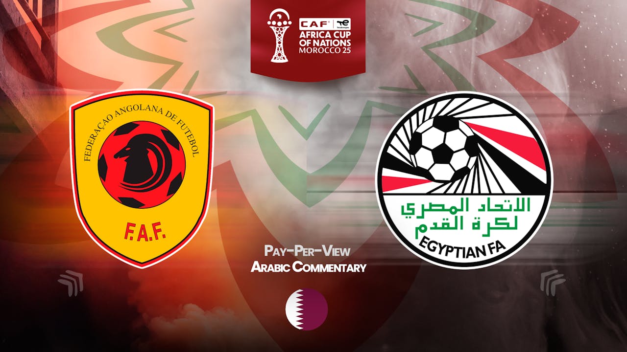 Angola vs Egypt in Arabic (PPV)