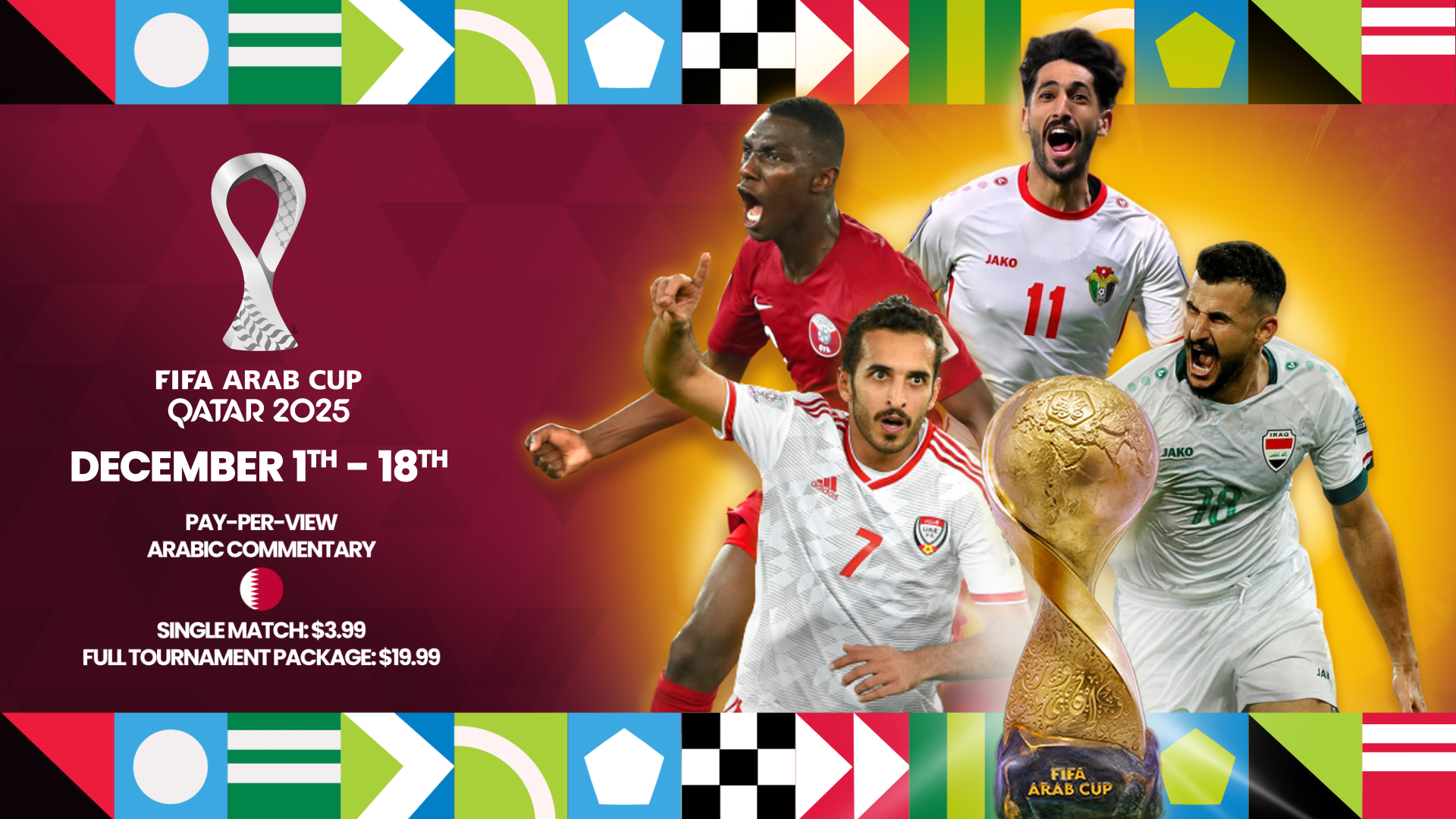 Watch all FIFA Arab Cup matches in Arabic (PPV)